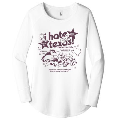 I Hate Texas RunnerS Women's Perfect Tri Tunic Long Sleeve Shirt