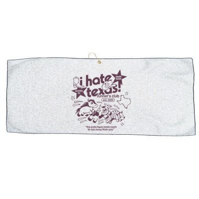 I Hate Texas RunnerS Large Microfiber Waffle Golf Towel