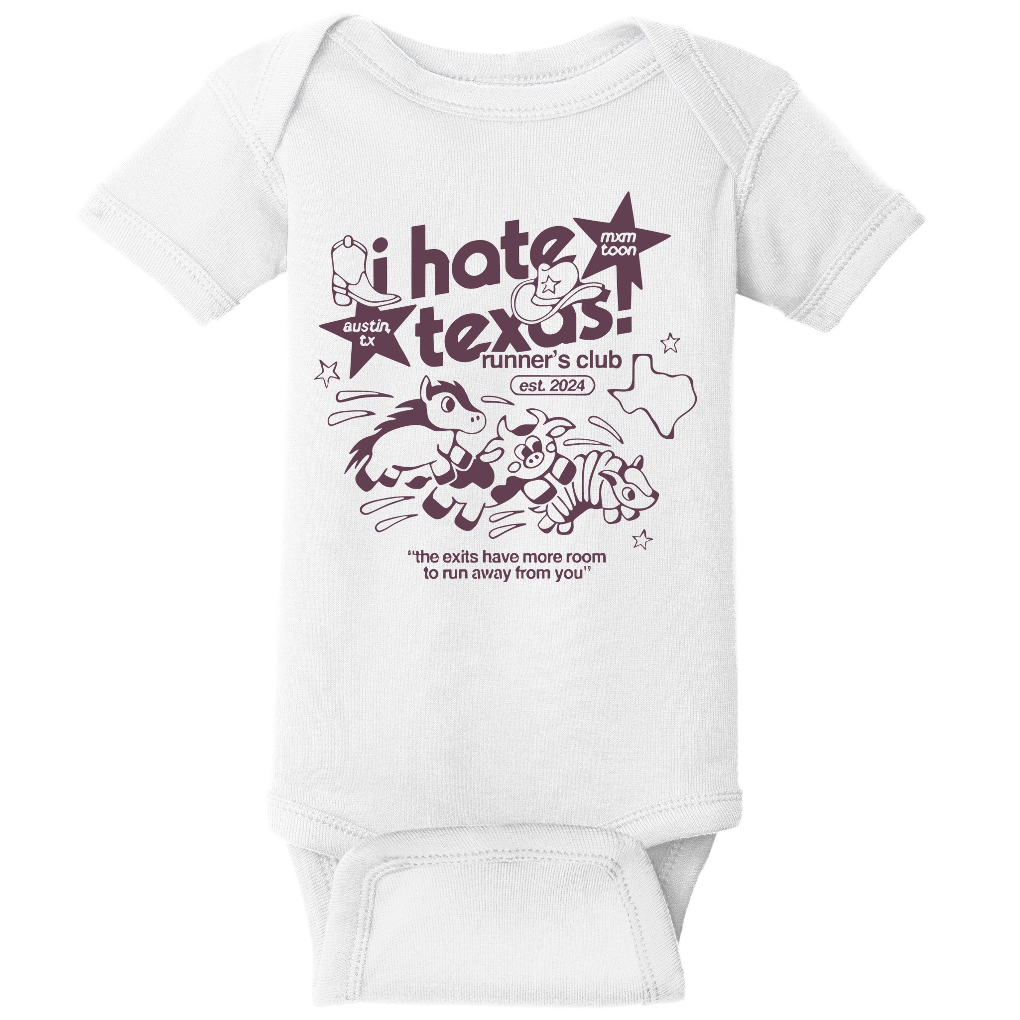 I Hate Texas RunnerS Baby Bodysuit