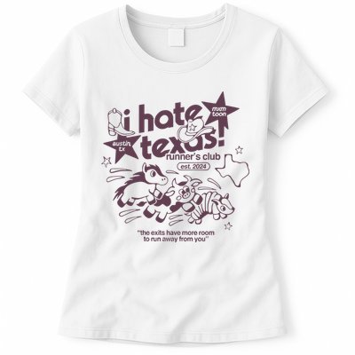 I Hate Texas RunnerS Womens T-Shirt
