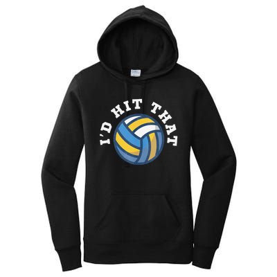 Id Hit That Funny Volleyball Design Women's Pullover Hoodie