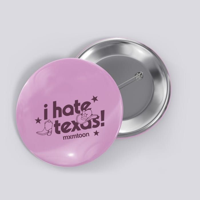 I Hate Texas RunnerS Club Button