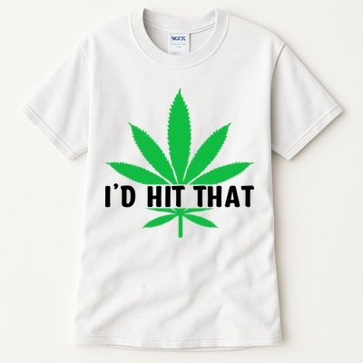 ID Hit That Funny Weed 4/20 Tall T-Shirt