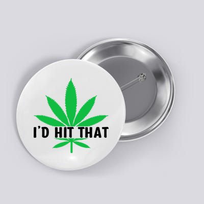 ID Hit That Funny Weed 4/20 Button