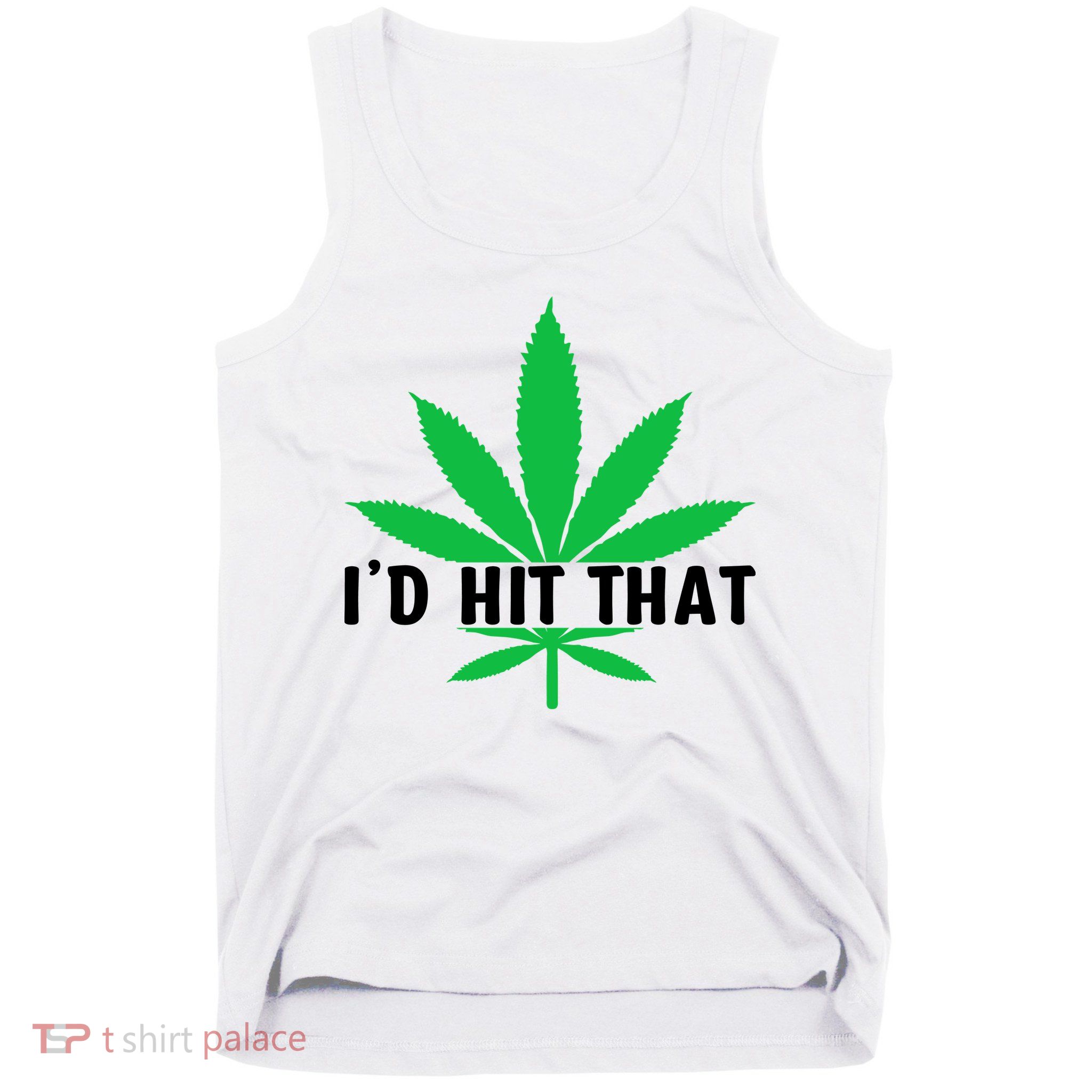 ID Hit That Funny Weed 4/20 Tank Top