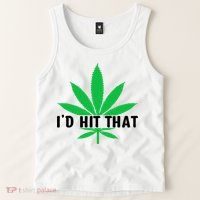 ID Hit That Funny Weed 4/20 Tank Top