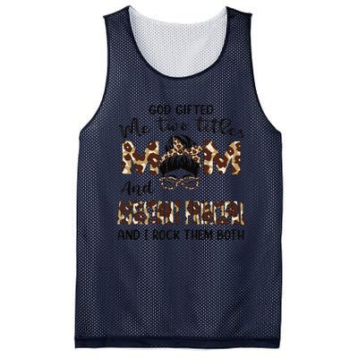 I Have Two Titles Mom And Assistant Principal Mothers Day Mesh Reversible Basketball Jersey Tank