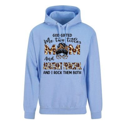 I Have Two Titles Mom And Assistant Principal Mothers Day Unisex Surf Hoodie