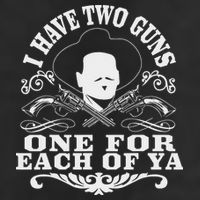 I Have Two Guns One For Each Of Ya Cool Comfort Performance Bucket Hat