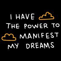 I Have The Power To Manifest My Dreams Button