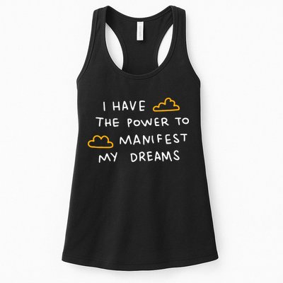 I Have The Power To Manifest My Dreams Womens Tank Top