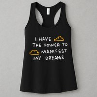 I Have The Power To Manifest My Dreams Womens Tank Top