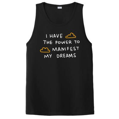 I Have The Power To Manifest My Dreams PosiCharge Competitor Tank