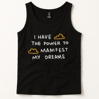 I Have The Power To Manifest My Dreams Tank Top