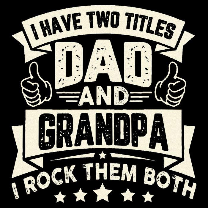 I Have Two Titles Dad And Grandpa Funny Grandpa Gift For Dad Backpack