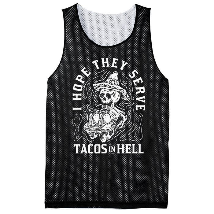 I Hope They Serve Tacos In Hell Halloween Taco Tuesday Gift Mesh Reversible Basketball Jersey Tank