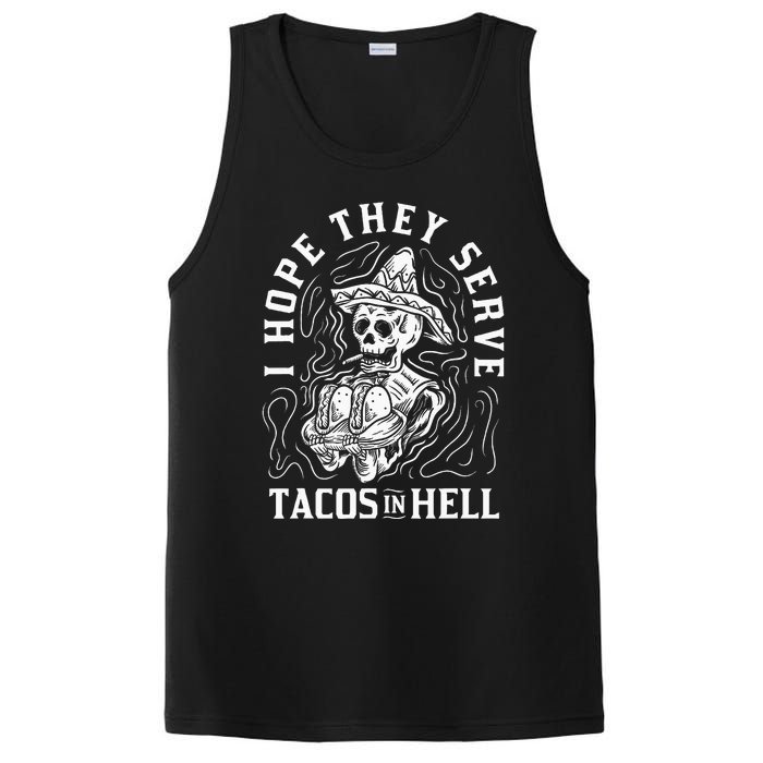 I Hope They Serve Tacos In Hell Halloween Taco Tuesday Gift PosiCharge Competitor Tank