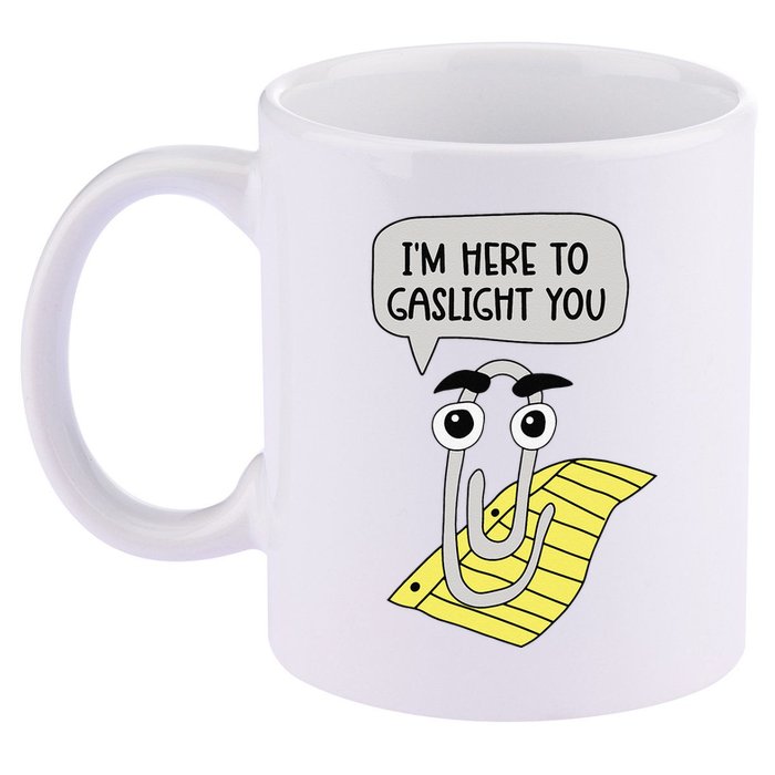 I'm here to gaslight you Funny  11oz C Handle Ceramic Mug
