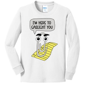 I'm here to gaslight you Funny  Kids Long Sleeve Shirt