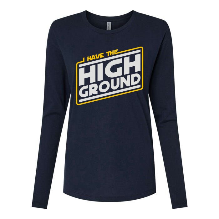 I Have The High Ground Womens Cotton Relaxed Long Sleeve T-Shirt