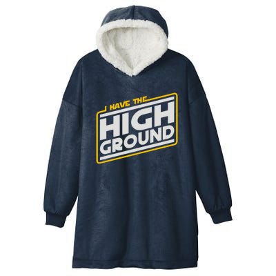 I Have The High Ground Hooded Wearable Blanket