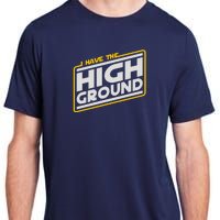 I Have The High Ground Adult ChromaSoft Performance T-Shirt