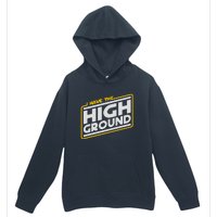 I Have The High Ground Urban Pullover Hoodie