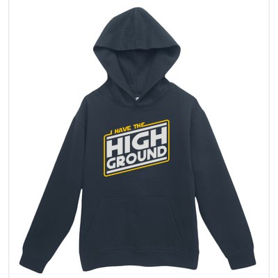 I Have The High Ground Urban Pullover Hoodie