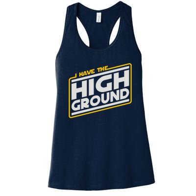 I Have The High Ground Women's Racerback Tank