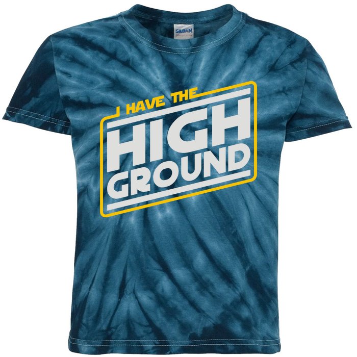 I Have The High Ground Kids Tie-Dye T-Shirt