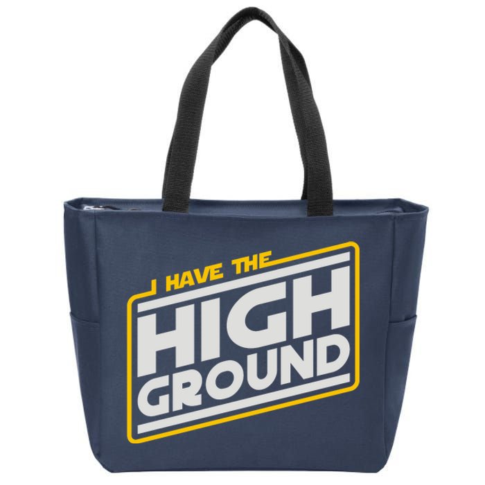 I Have The High Ground Zip Tote Bag