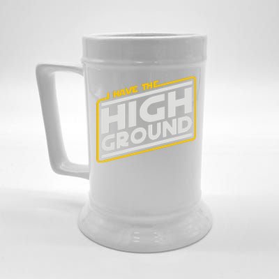 I Have The High Ground Beer Stein