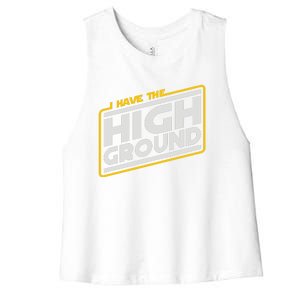 I Have The High Ground Women's Racerback Cropped Tank