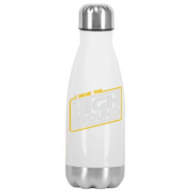 I Have The High Ground Stainless Steel Insulated Water Bottle