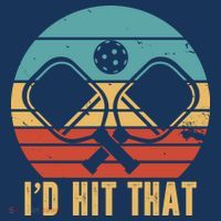 I'd Hit That Funny Pickleball Retro Button