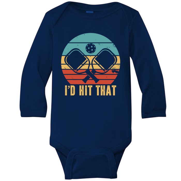 I'd Hit That Funny Pickleball Retro Baby Long Sleeve Bodysuit