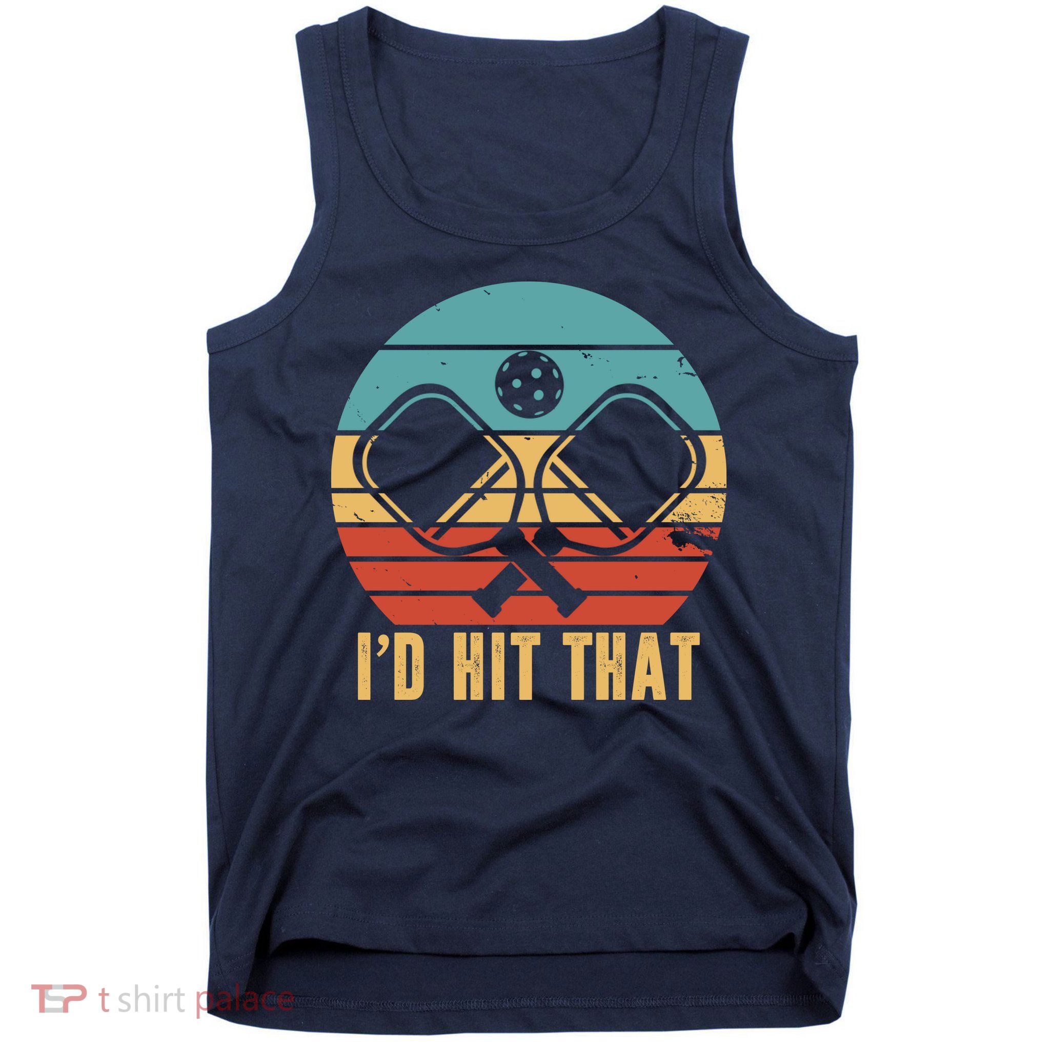 I'd Hit That Funny Pickleball Retro Tank Top
