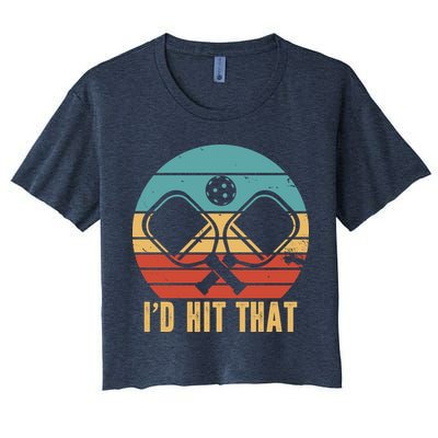 I'd Hit That Funny Pickleball Retro Crop Top