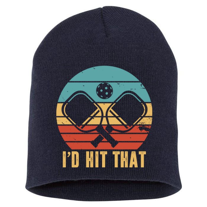 I'd Hit That Funny Pickleball Retro Short Acrylic Beanie