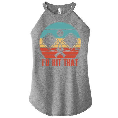 I'd Hit That Funny Pickleball Retro Women's Perfect Tri Rocker Tank