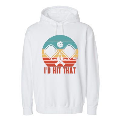 I'd Hit That Funny Pickleball Retro Garment-Dyed Fleece Hoodie