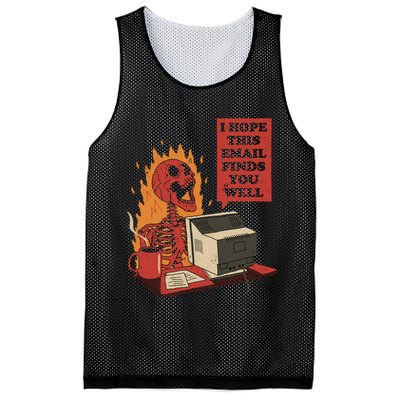 I Hope This Email Finds You Well Funny Mesh Reversible Basketball Jersey Tank