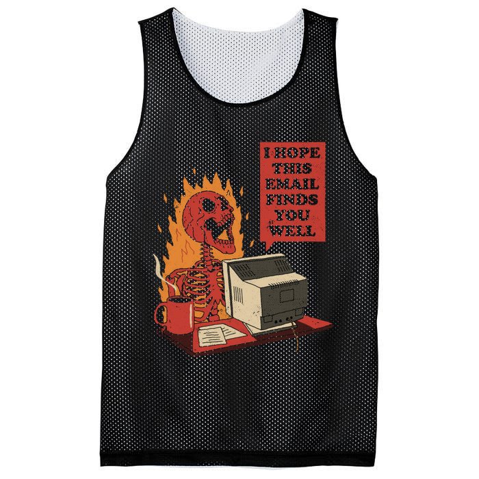 I Hope This Email Finds You Well Funny Mesh Reversible Basketball Jersey Tank