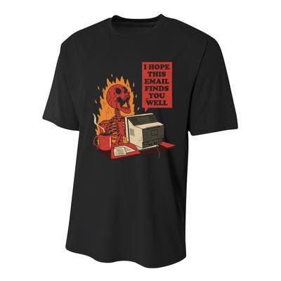 I Hope This Email Finds You Well Funny Youth Performance Sprint T-Shirt
