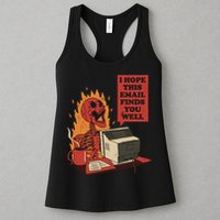 I Hope This Email Finds You Well Funny Womens Tank Top