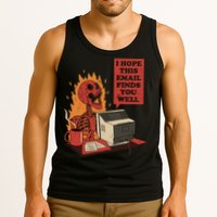 I Hope This Email Finds You Well Funny Tank Top