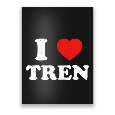 I Heart Tren Bodybuilder Gym Tren Lovers Steroid Poster
