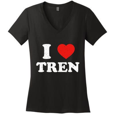 I Heart Tren Bodybuilder Gym Tren Lovers Steroid Women's V-Neck T-Shirt