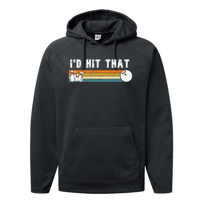 Id Hit That Funny Joke Bowling Performance Fleece Hoodie