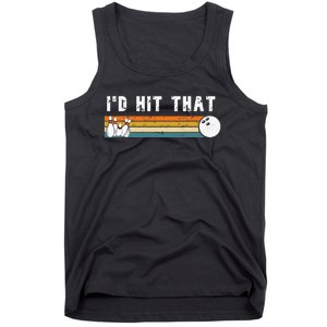 Id Hit That Funny Joke Bowling Tank Top